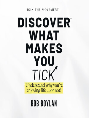 cover image of Discover What Makes You Tick